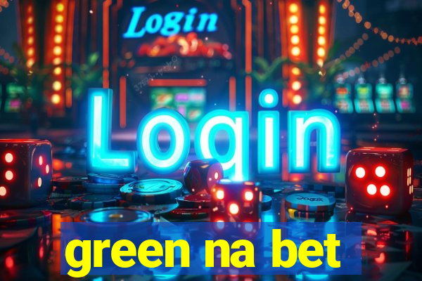 green na bet