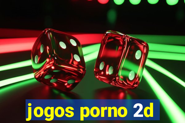 jogos porno 2d