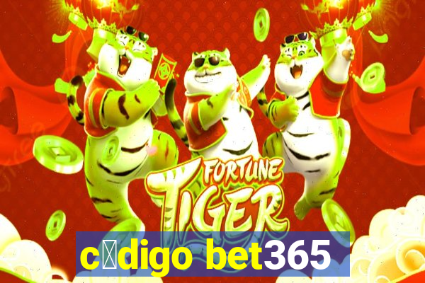 c贸digo bet365