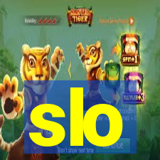 slo