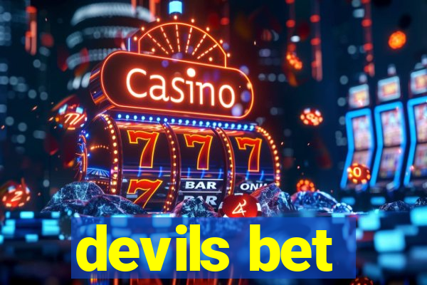 devils bet