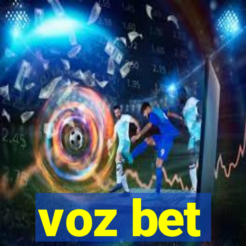 voz bet