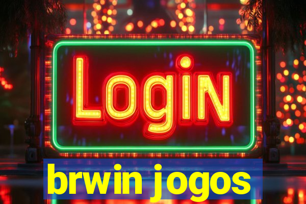 brwin jogos