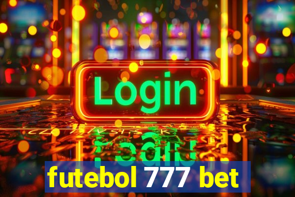 futebol 777 bet