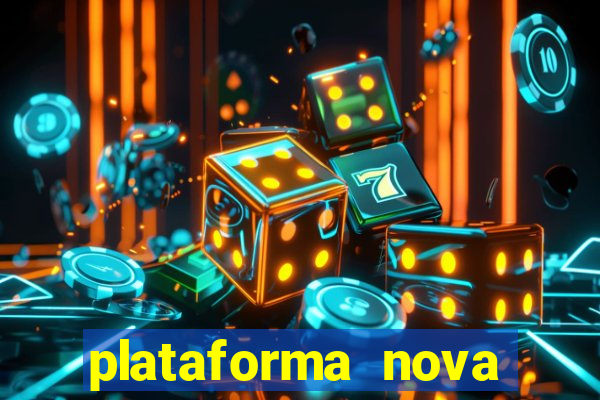 plataforma nova lan莽ada hoje cassino