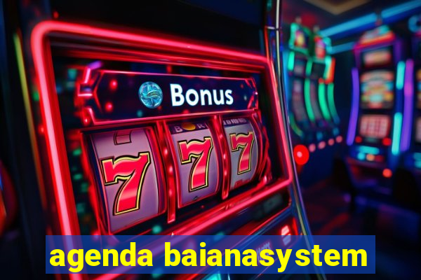 agenda baianasystem