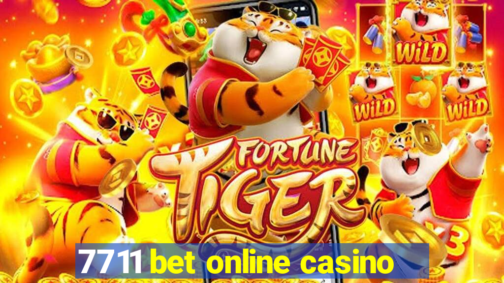 7711 bet online casino