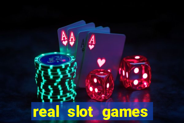 real slot games for money