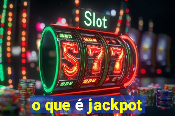 o que é jackpot