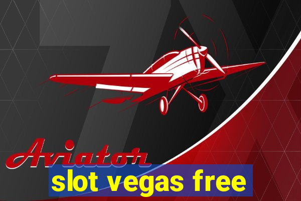 slot vegas free