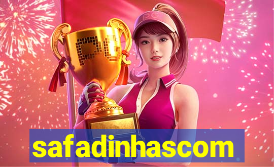 safadinhascom