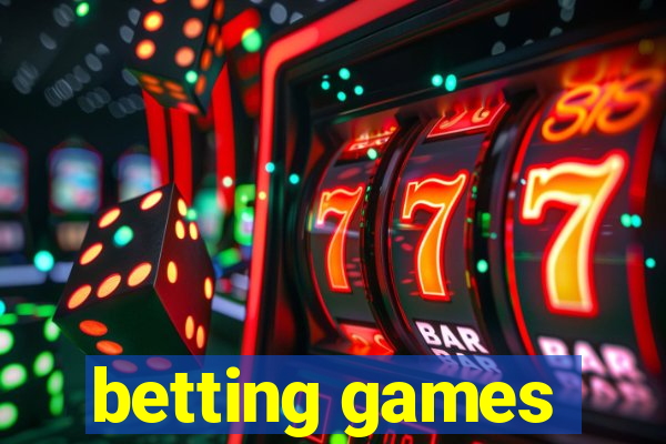 betting games