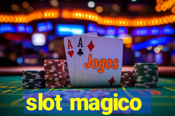 slot magico