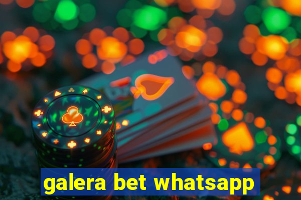 galera bet whatsapp