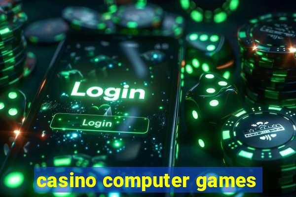 casino computer games