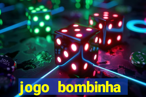 jogo bombinha ganhar dinheiro