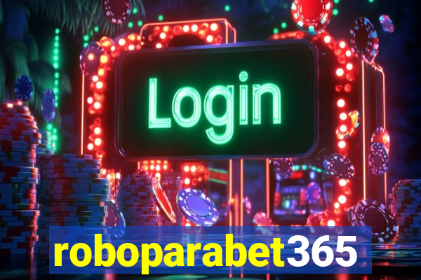 roboparabet365