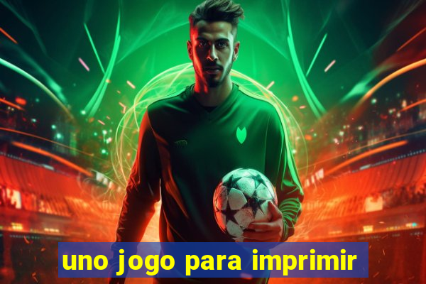 uno jogo para imprimir