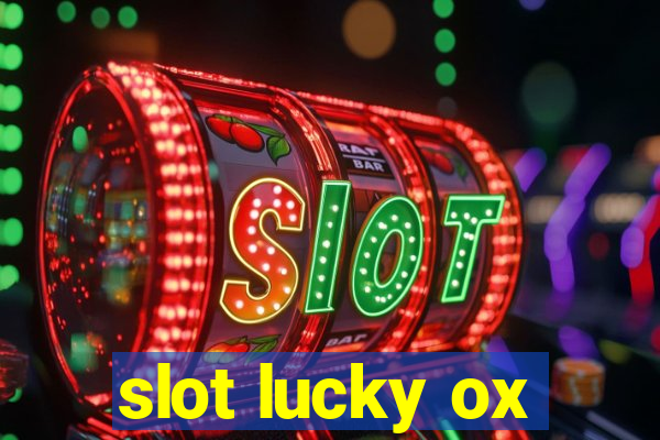 slot lucky ox