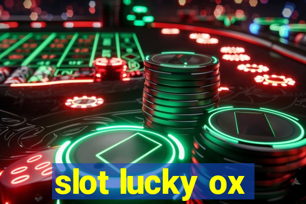 slot lucky ox