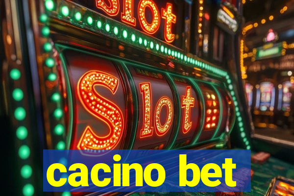 cacino bet