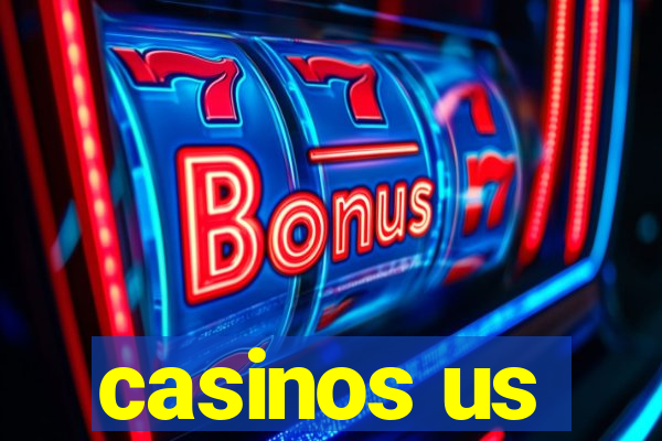 casinos us