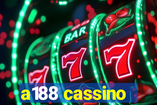 a188 cassino