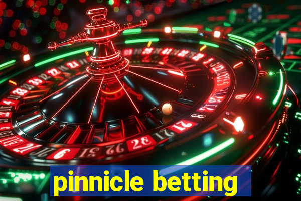 pinnicle betting