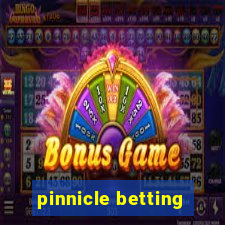 pinnicle betting