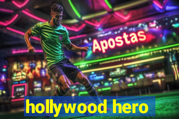 hollywood hero