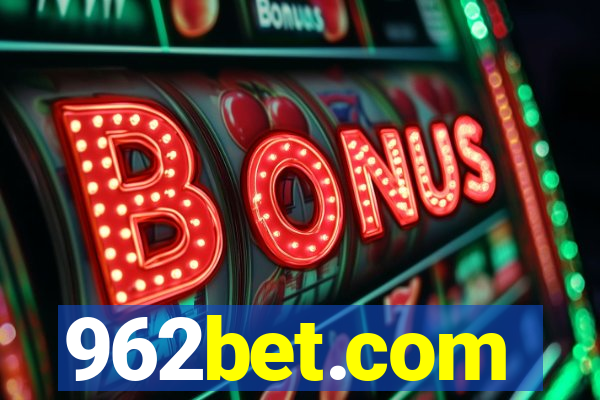 962bet.com