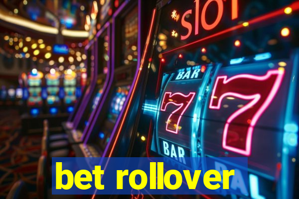 bet rollover