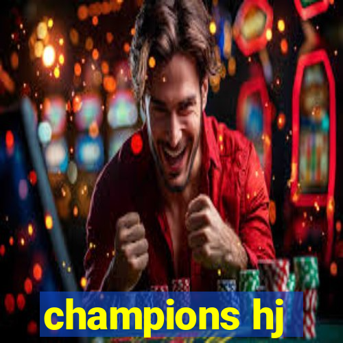 champions hj