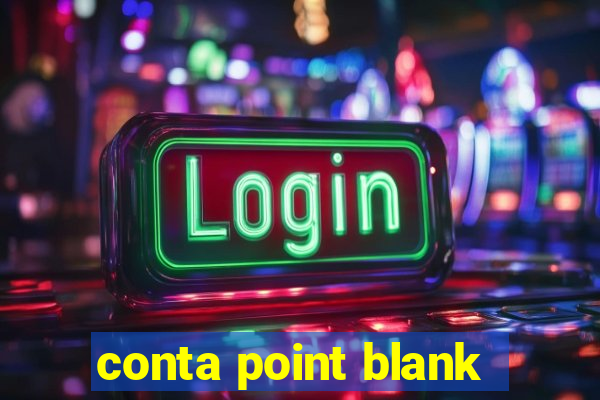 conta point blank