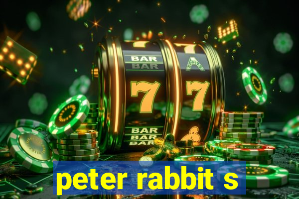 peter rabbit s