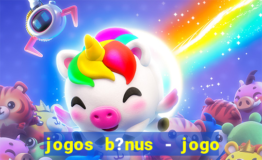 jogos b?nus - jogo de dados