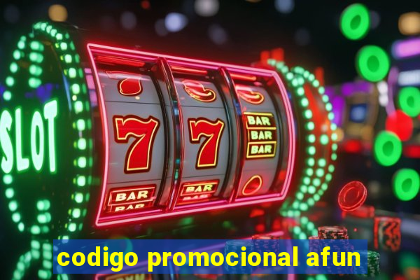 codigo promocional afun