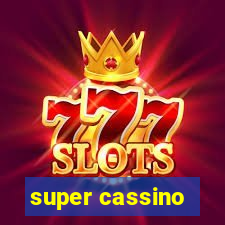 super cassino