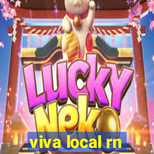 viva local rn