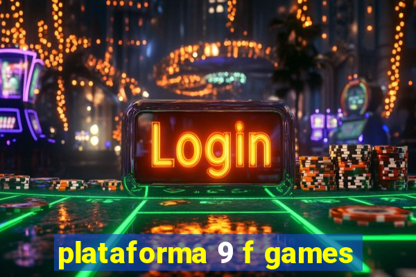 plataforma 9 f games