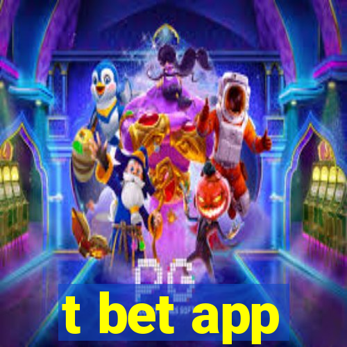 t bet app