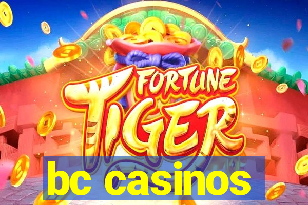 bc casinos