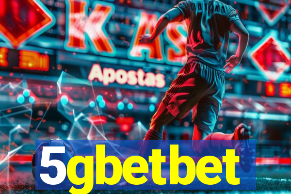 5gbetbet