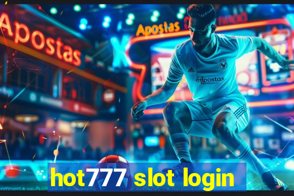 hot777 slot login