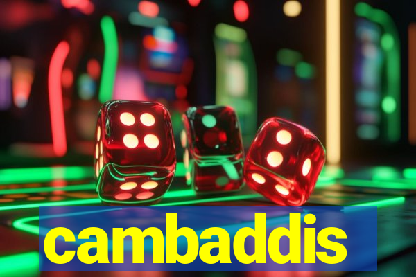 cambaddis