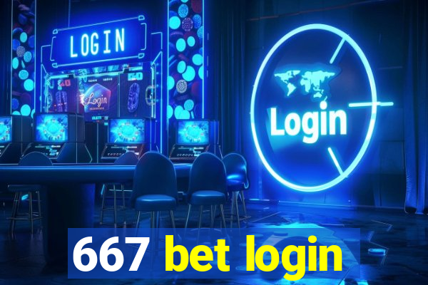 667 bet login