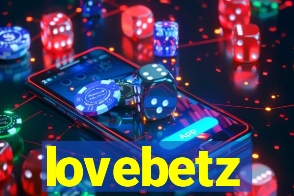 lovebetz