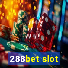 288bet slot