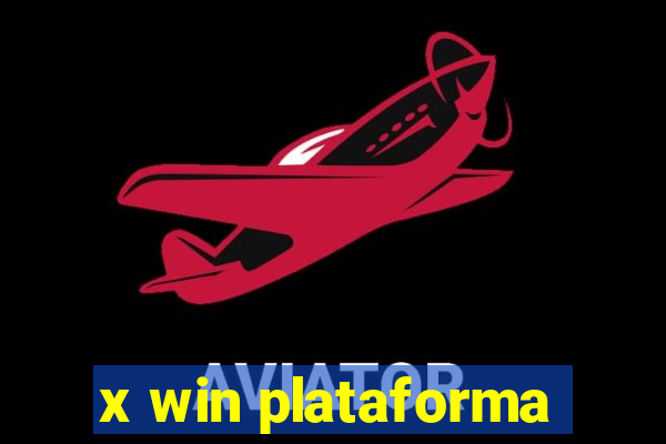 x win plataforma