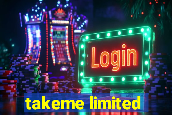 takeme limited